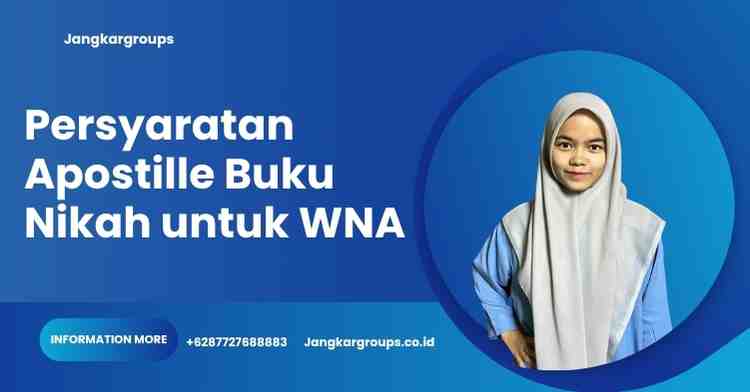 Persyaratan Apostille Buku Nikah untuk WNA