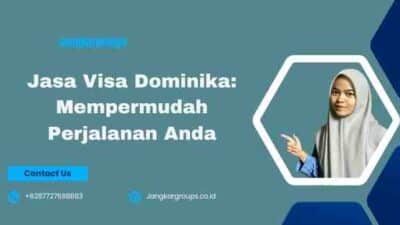 Jasa Visa Dominika: Mempermudah Perjalanan Anda