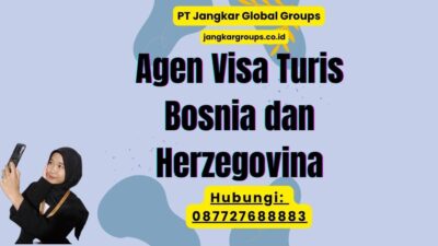 Agen Visa Turis Bosnia dan Herzegovina