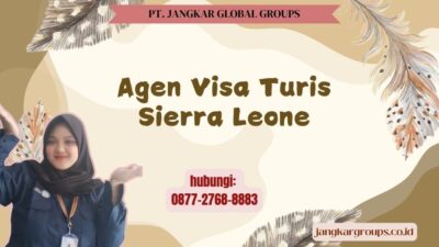 Agen Visa Turis Sierra Leone