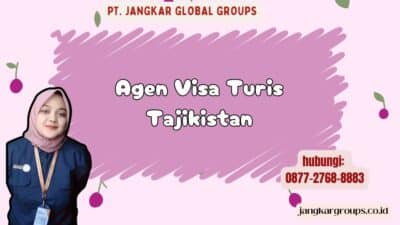 Agen Visa Turis Tajikistan