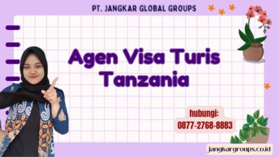 Agen Visa Turis Tanzania