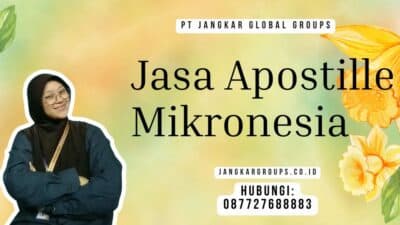 Jasa Apostille Mikronesia