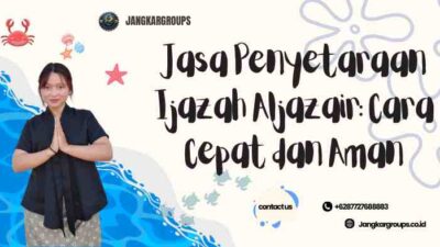 Jasa Penyetaraan Ijazah Aljazair: Cara Cepat dan Aman