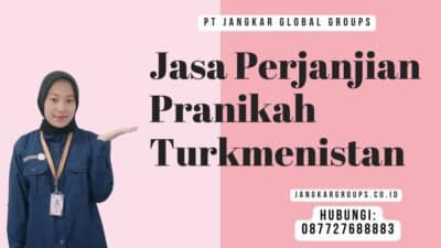 Jasa Perjanjian Pranikah Turkmenistan