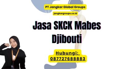Jasa SKCK Mabes Djibouti