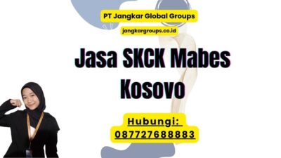 Jasa SKCK Mabes Kosovo