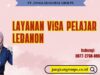 Layanan Visa Pelajar Lebanon