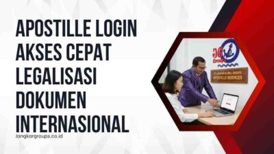 Apostille Login Akses Cepat Legalisasi Dokumen Internasional