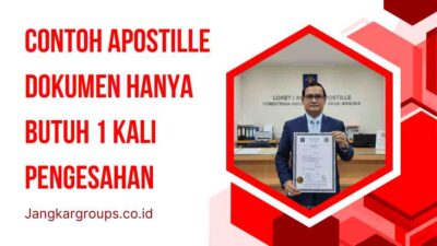 Contoh Apostille Dokumen Hanya Butuh 1 Kali Pengesahan