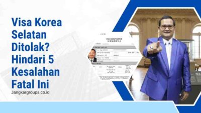 Visa Korea Selatan Ditolak Hindari 5 Kesalahan Fatal Ini