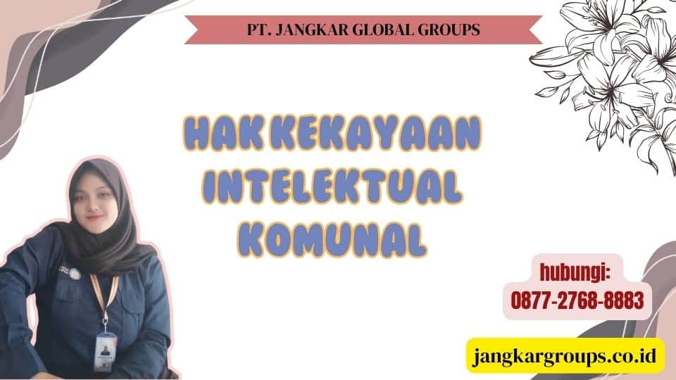 Hak Kekayaan Intelektual Komunal