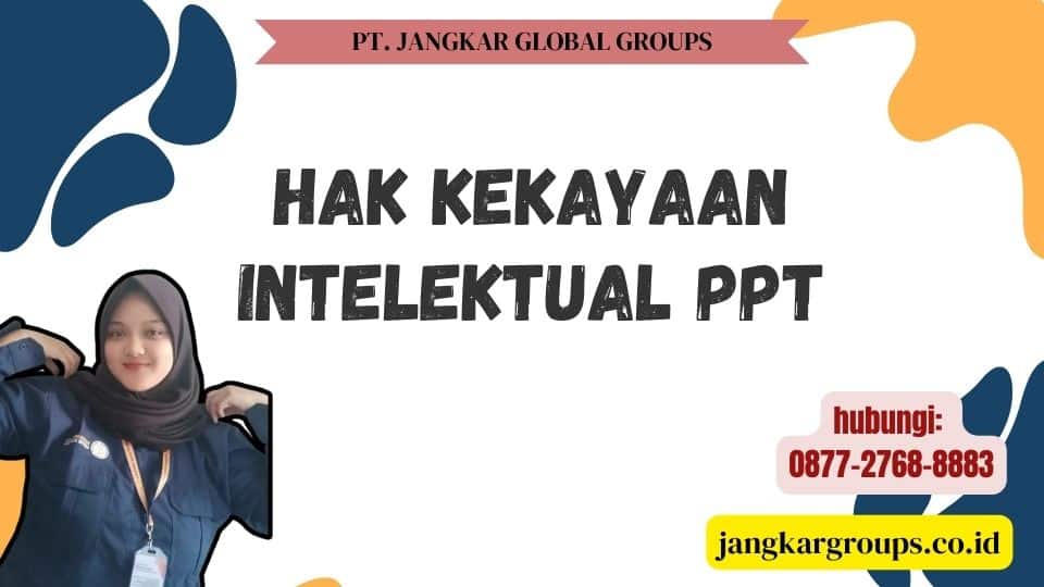 Hak Kekayaan Intelektual Ppt
