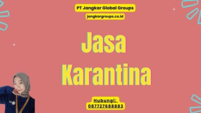 Jasa Karantina