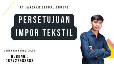 Persetujuan Impor Tekstil