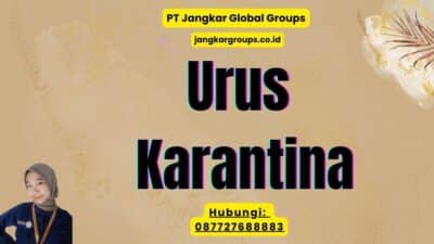 Urus Karantina