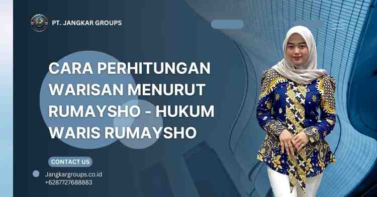 Cara Perhitungan Warisan Menurut Rumaysho - Hukum Waris Rumaysho