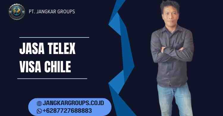 Jasa Telex Visa Chile