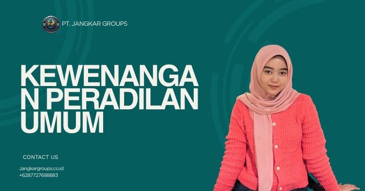 Kewenangan Peradilan Umum