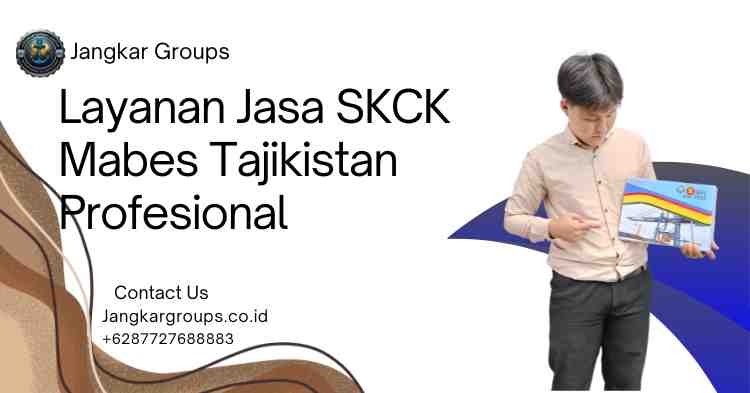 Layanan Jasa SKCK Mabes Tajikistan Profesional