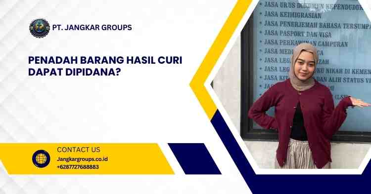 Penadah Barang Hasil Curi Dapat Dipidana?