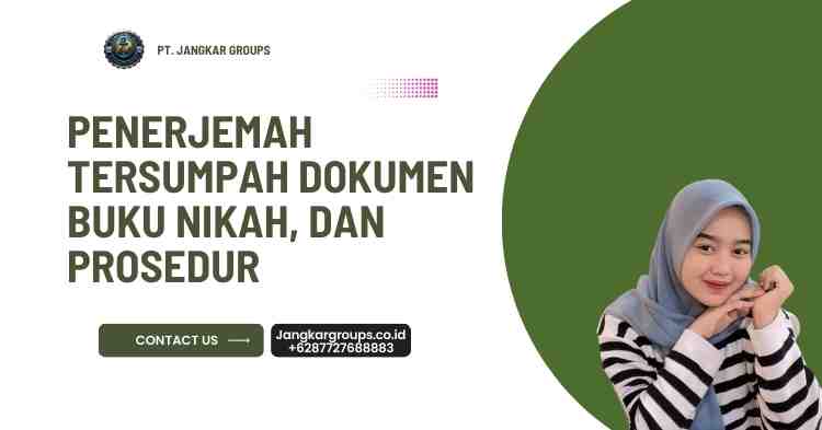 Penerjemah Tersumpah Dokumen Buku Nikah, dan Prosedur