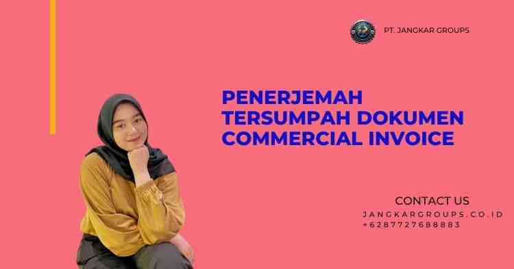 Penerjemah Tersumpah Dokumen Commercial invoice
