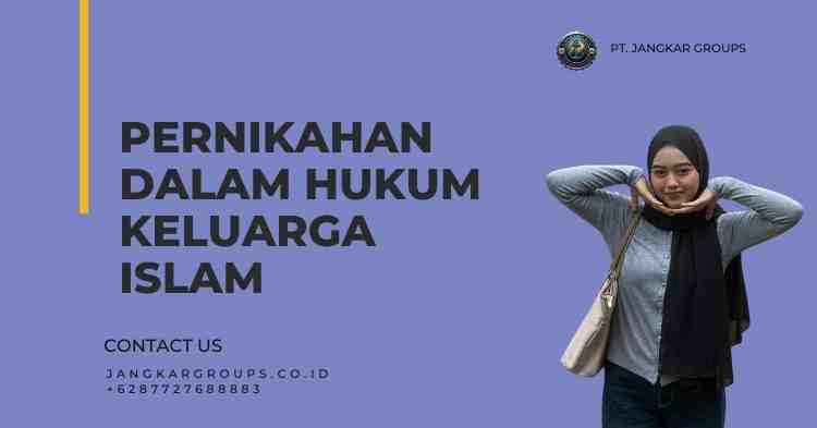 Pernikahan dalam Hukum Keluarga Islam