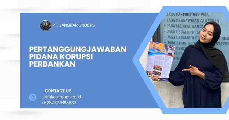 Pertanggungjawaban Pidana Korupsi Perbankan