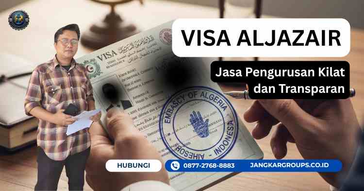Visa Aljazair - Jasa Pengurusan Kilat dan Transparan