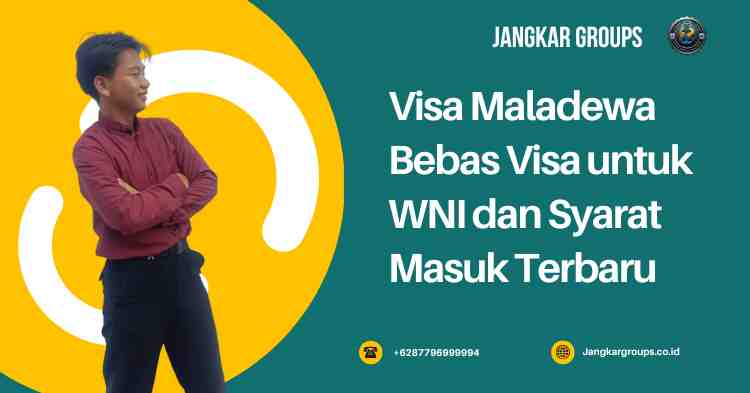 Visa Maladewa Bebas Visa untuk WNI dan Syarat Masuk Terbaru