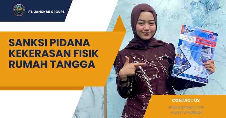 Sanksi Pidana Kekerasan Fisik Rumah Tangga