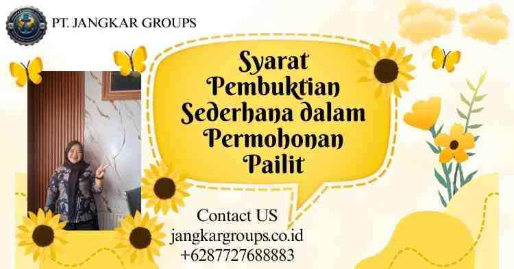 Syarat Pembuktian Sederhana dalam Permohonan Pailit