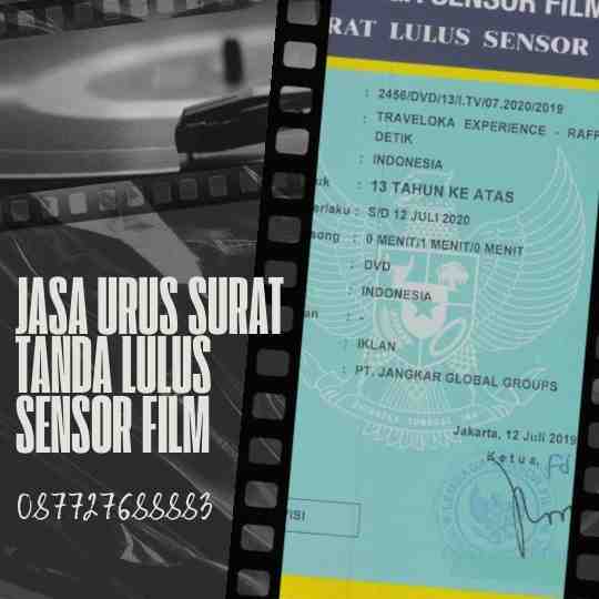 Jasa Urus Surat Tanda Lulus Sensor Film