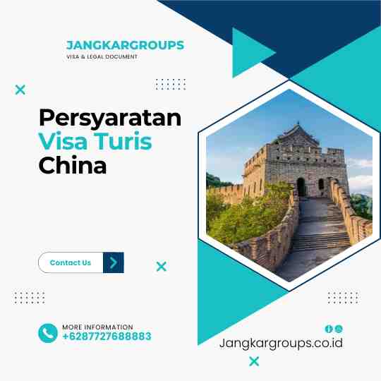 Persyaratan Visa Turis China