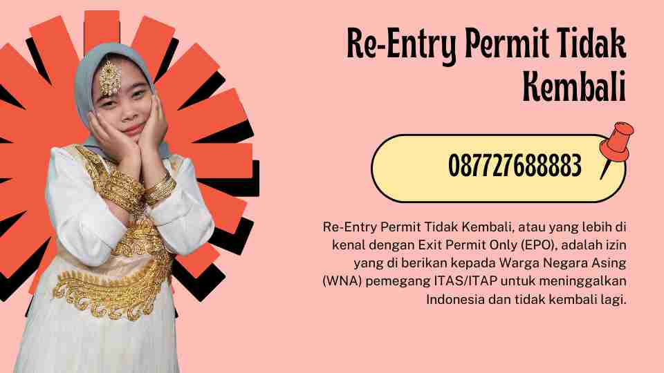 Re-Entry Permit Tidak Kembali