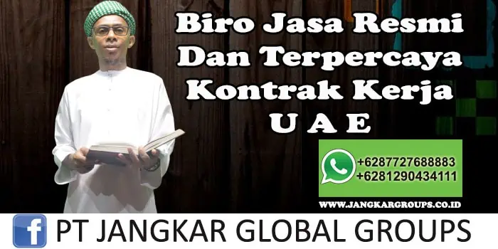 Biro Jasa Resmi dan Terpercaya kontrak kerja UAE