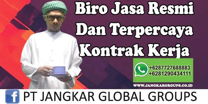 Biro jasa resmi dan terpercaya Kontrak Kerja UAE