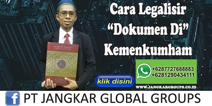 Cara legalisir dokumen kemenkumham