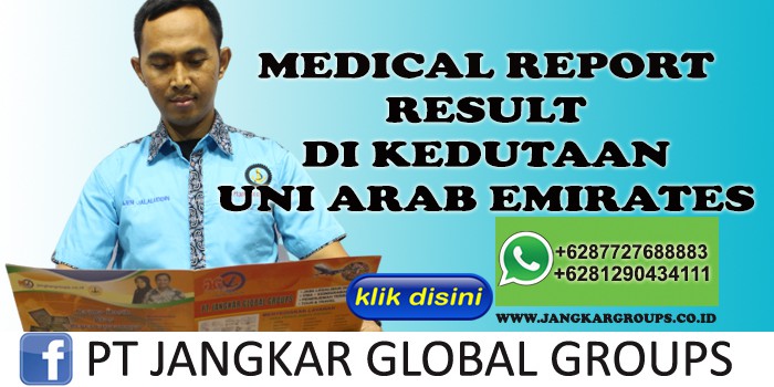 MEDICAL RESULT DI KEDUTAAN UNI ARAB EMIRATES