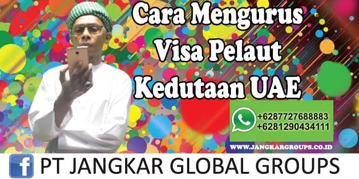 Cara mengurus visa pelaut UAE