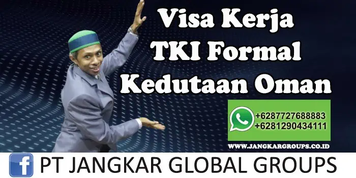 Visa Kerja TKI Formal Ke Oman