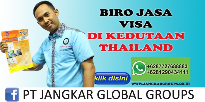 BIRO JASA VISA DI KEDUTAAN THAILAND