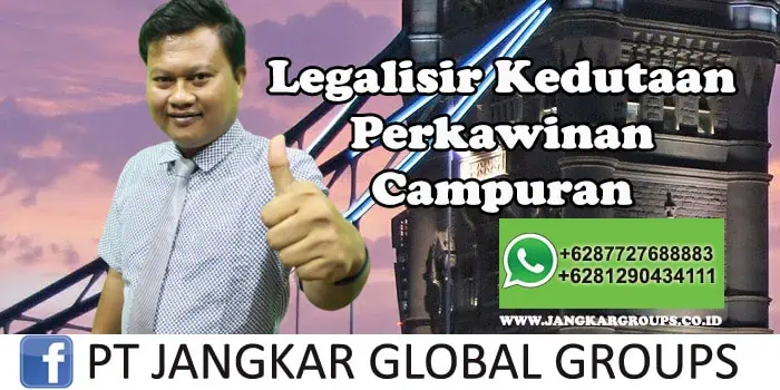 Legalisir Kedutaan Perkawinan Campuran