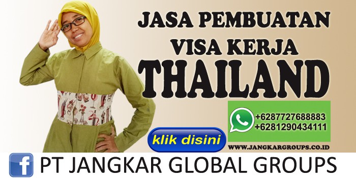 jasa pembuatan visa kerja thailand