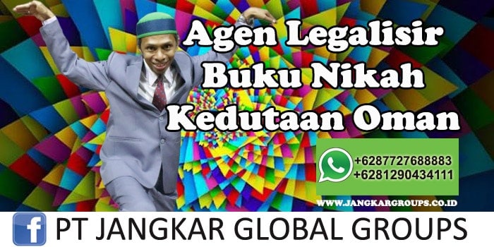 Agen Legalisir Buku Nikah Kedutaan Oman