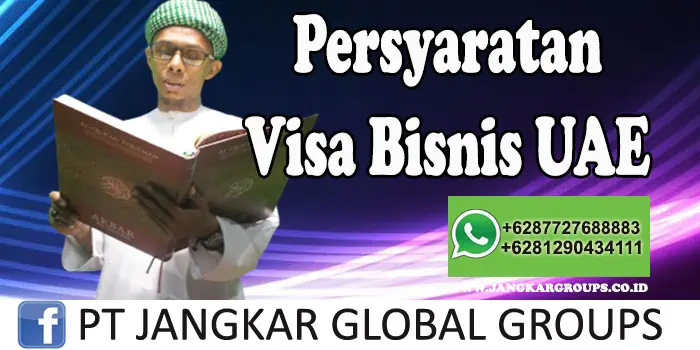 Persyaratan Visa Bisnis UAE