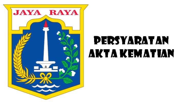 persyaratan akta kematian