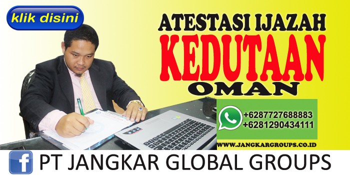 atestasi ijazah kedutaan oman