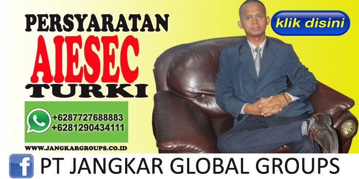 persyaratan aiesec turki